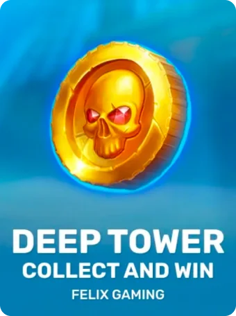 Deep Tower Collect and Win Deep Tower Collect and Win